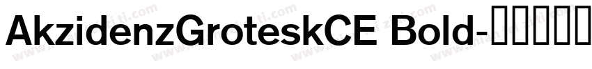 AkzidenzGroteskCE Bold字体转换